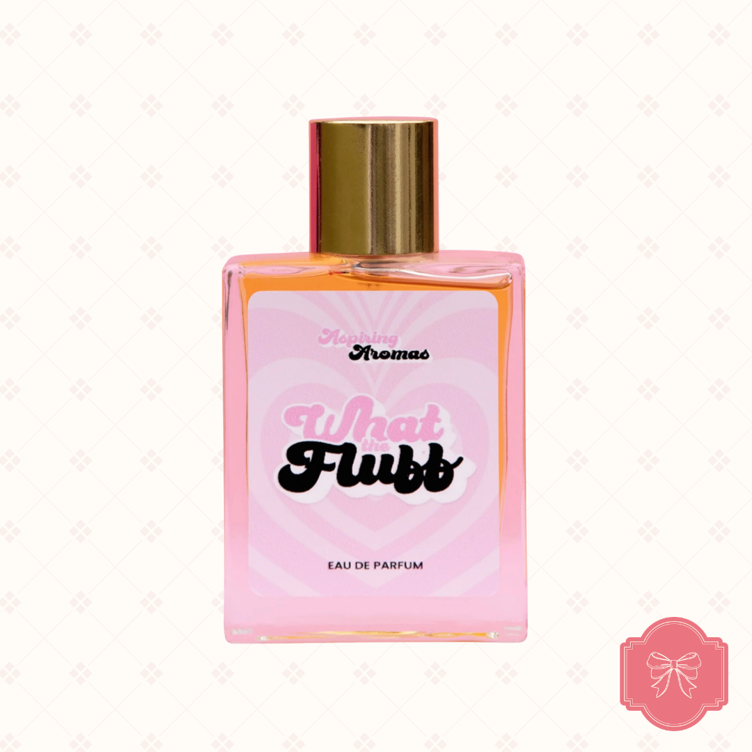 What the Fluff by Aspiring Aromas
