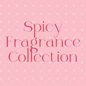 Spicy Fragrance Collection