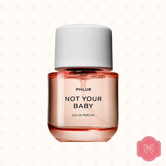 Not Your Baby by Phlur